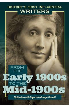 Coperta cărții 'From the Early 1900s to the Mid-1900s: Rabindranath Tagore to George Orwell - J. E. Luebering'