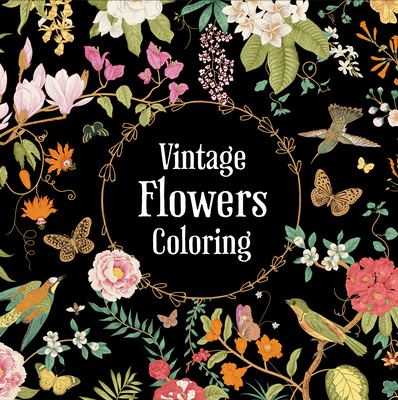 Vintage Flowers Coloring (Keepsake Coloring Books) - New Seasons