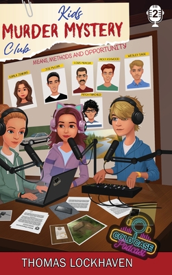 Kids Murder Mystery Club: Case File 2: Karla Jenkins - Thomas Lockhaven