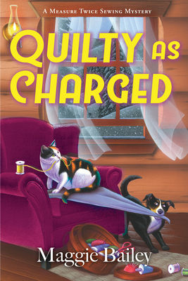 Quilty as Charged - Maggie Bailey