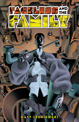 Coperta cărții 'Faceless and the Family - Matt Lesniewski'
