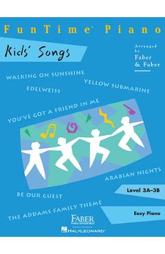 Coperta cărții 'Funtime Piano Kids' Songs - Level 3a-3b - Nancy Faber'