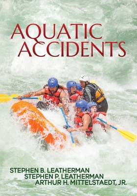 Aquatic Accidents - Stephen B. Leatherman