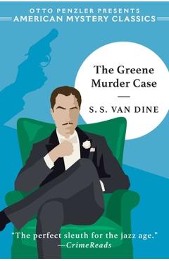 Poza produsului The Greene Murder Case - S. S. Van Dine