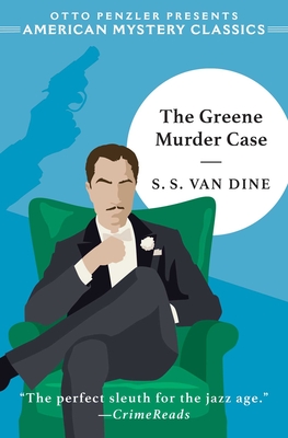 The Greene Murder Case - S. S. Van Dine