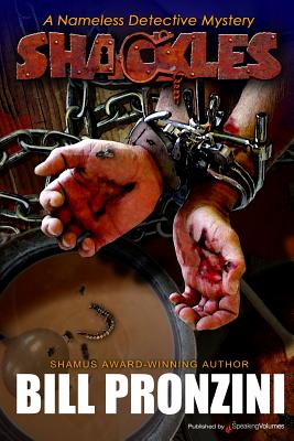 Shackles: Nameless Detective - Bill Pronzini