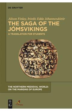 Coperta cărții 'The Saga of the Jómsvikings: A Translation for Students - Alison Finlay'