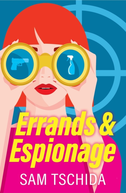 Errands & Espionage - Sam Tschida