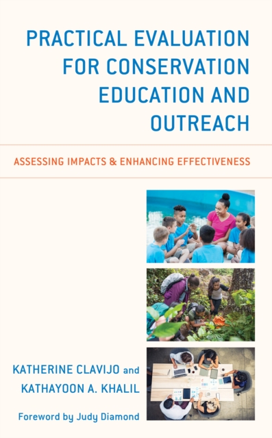 Practical Evaluation for Conservation Education and Outreach: Assessing Impacts & Enhancing Effectiveness - Katherine Clavijo