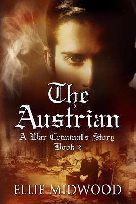 The Austrian: Book Two - Alexandra Johns