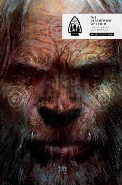The Department of Truth: Wild Fictions - James Tynion Iv