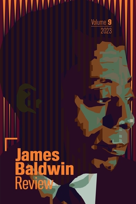 James Baldwin Review: Volume 9 - Douglas Field