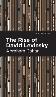 Coperta cărții 'The Rise of David Levinsky - Abraham Cahan'