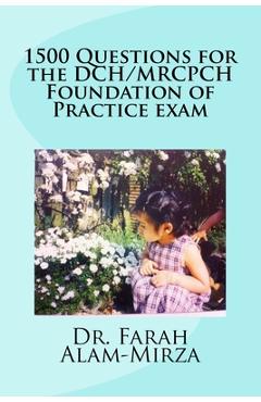 Coperta cărții '1500 Questions for the DCH/ MRCPCH Foundation of Practice exam - Farah Alam'
