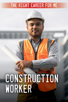 Construction Worker - Kathleen A. Klatte