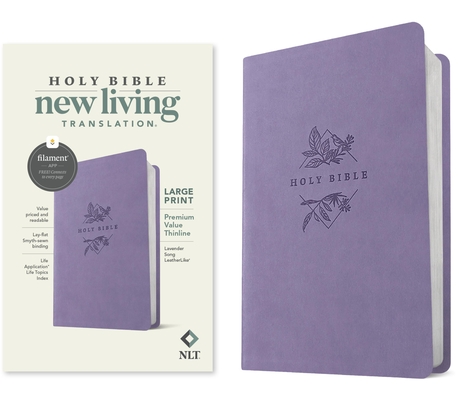 Coperta cărții 'NLT Large Print Premium Value Thinline Bible, Filament-Enabled Edition (Leatherlike, Lavender Song) - Tyndale'