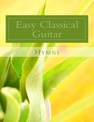 Coperta cărții 'Easy Classical Guitar Hymns - J. L. Case'