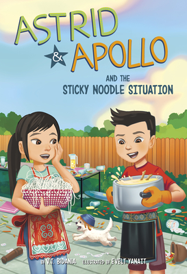 Astrid and Apollo and the Sticky Noodle Situation - V. T. Bidania