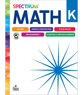 Spectrum Math Workbook, Grade K - Spectrum