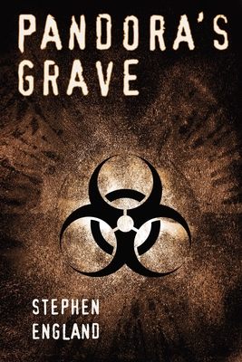 Pandora's Grave: Shadow Warriors Series - Stephen M. England