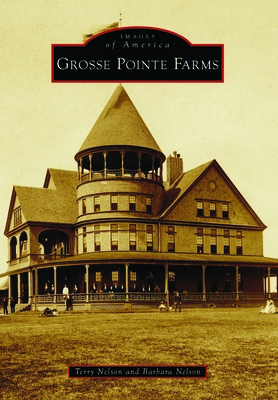 Grosse Pointe Farms - Terry Nelson