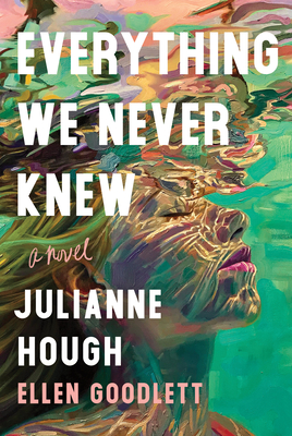 Everything We Never Knew - Julianne Hough