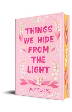 Coperta cărții 'Things We Hide from the Light - Lucy Score'