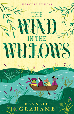 The Wind in the Willows - Kenneth Grahame