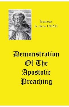Poza produsului Demonstration Of The Apostolic Preaching - Irenaeus