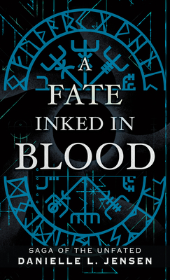 A Fate Inked in Blood - Danielle L. Jensen