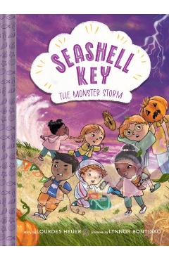 The Monster Storm (Seashell Key #2) - Lourdes Heuer