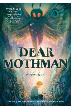 Coperta cărții 'Dear Mothman - Robin Gow'