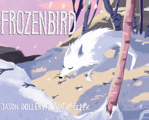 Frozen Bird - Sanja Čezek