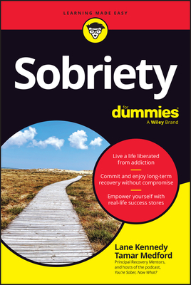 Sobriety for Dummies - Lane Kennedy