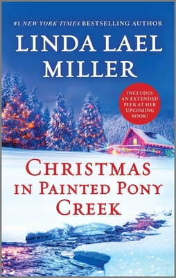 Christmas in Painted Pony Creek - Linda Lael Miller