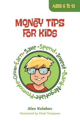 Money Tips for Kids - Alex Kulakov