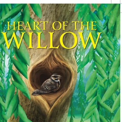 Heart of the Willow - Brenda Lynne Sorensen