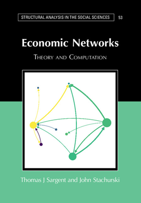 Economic Networks: Theory and Computation - Thomas J. Sargent