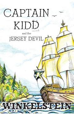 Coperta cărții 'Captain Kidd and the Jersey Devil - Steven Paul Winkelstein'