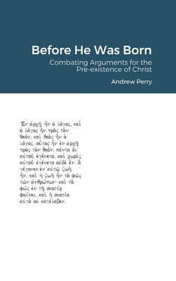 Before He Was Born - Andrew Perry