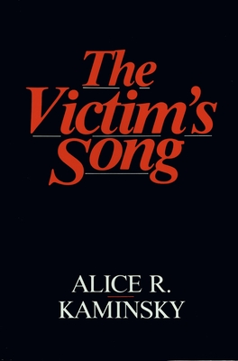 The Victim's Song - Alice Kaminsky