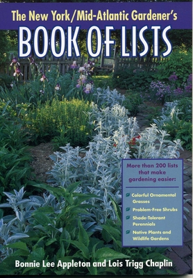 New York/Mid-Atlantic Gardener's Book of Lists - Bonnie Lee Appleton