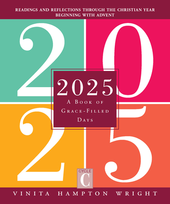 2025: A Book of Grace-Filled Days - Vinita Hampton Wright