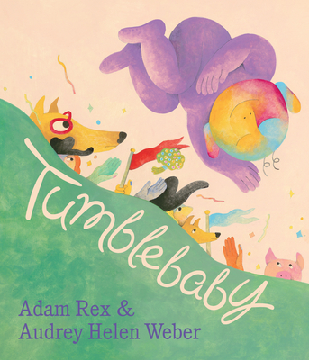 Tumblebaby - Adam Rex