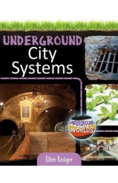 Poza produsului Underground City Systems - Ellen Rodger