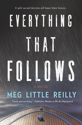 Everything That Follows - Meg Little Reilly