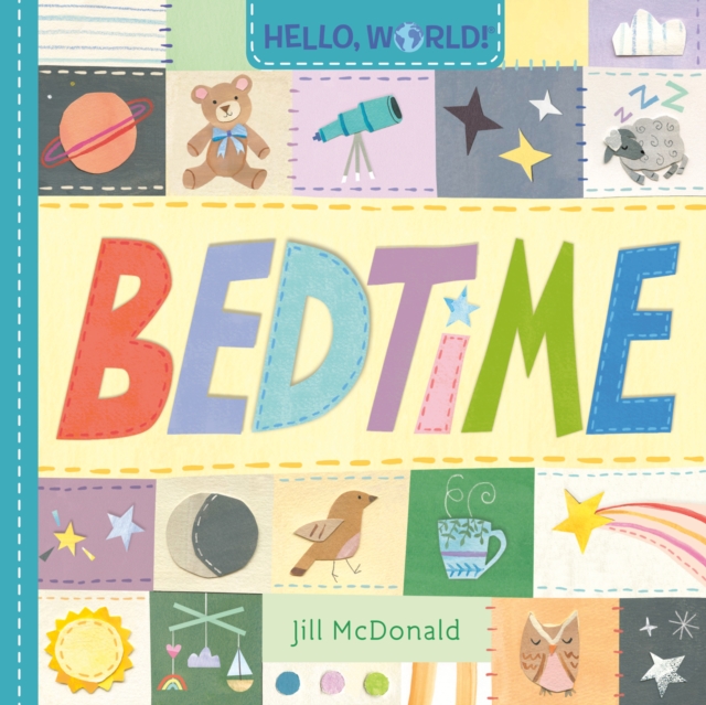 Hello, World! Bedtime - Jill Mcdonald