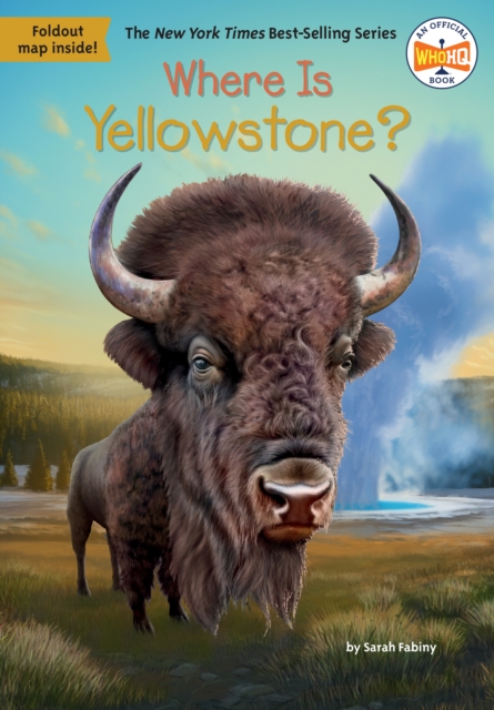 Where Is Yellowstone? - Sarah Fabiny