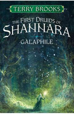 Galaphile: The First Druids of Shannara - Terry Brooks