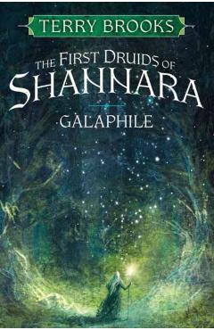 Galaphile: The First Druids of Shannara - Terry Brooks